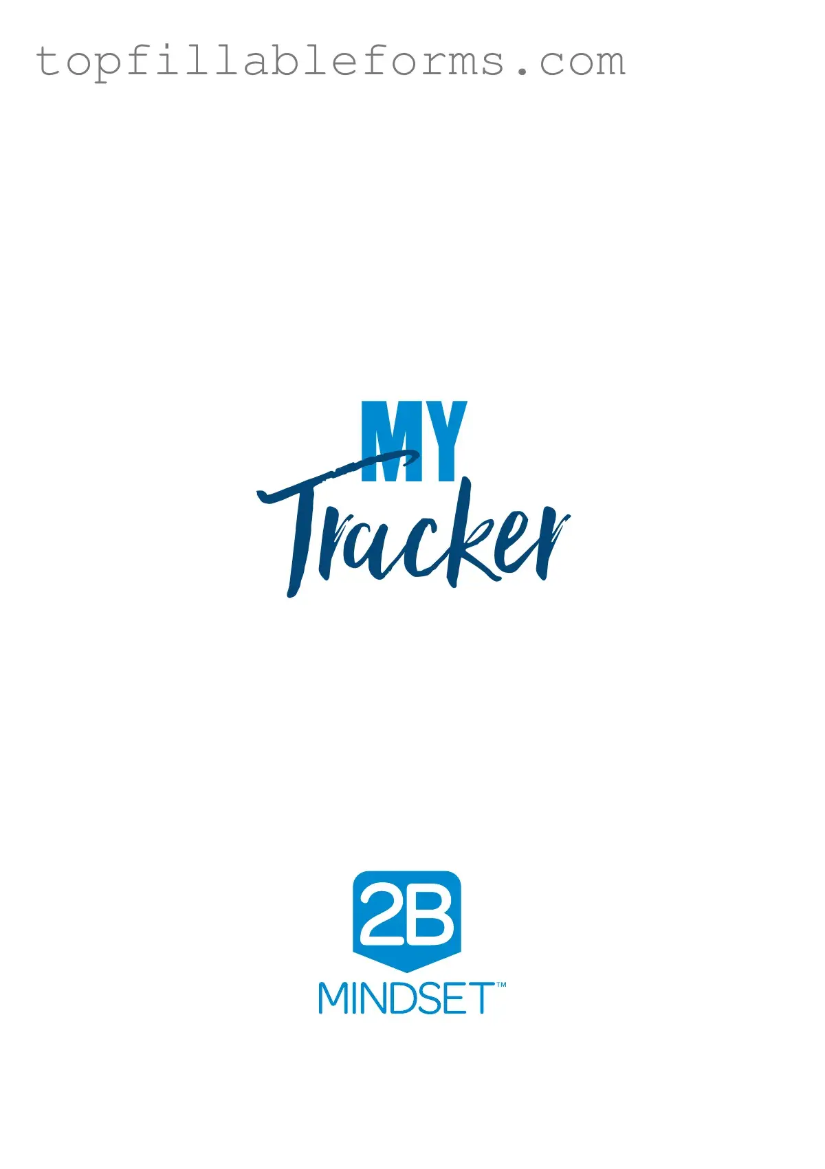 Printable 2B Mindset Tracker Form in PDF