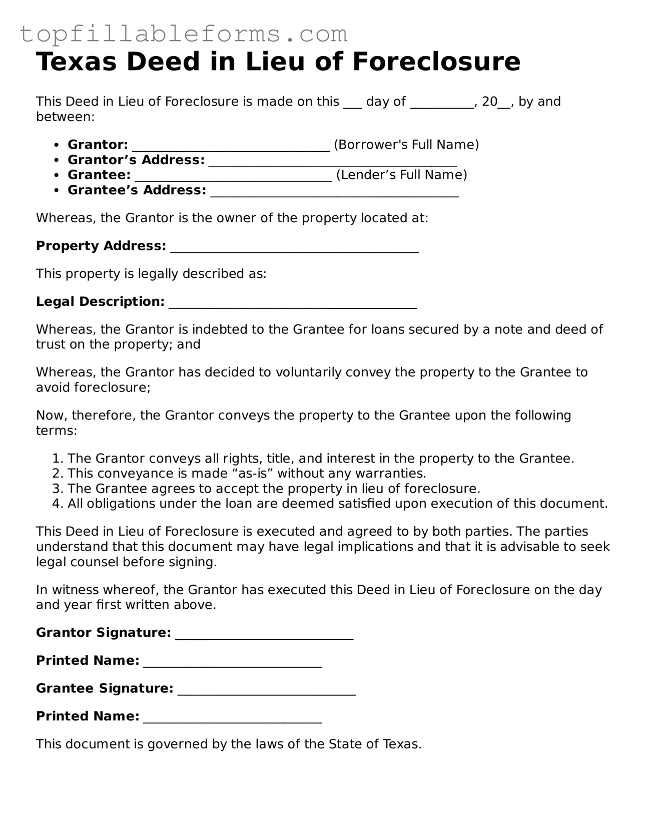 Attorney-Verified  Deed in Lieu of Foreclosure Template for Texas
